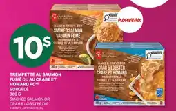 L'Intermarché TREMPETTE AU SAUMON FUMÉ OU AU CRABE ET HOMARD | SMOKED SALMON OR CRAB & LOBSTER DIP, 360 G offer