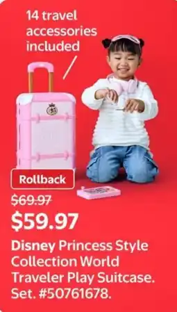 Walmart Disney Princess Style Collection World Traveler Play Suitcase set offer