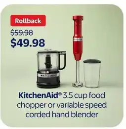Walmart KitchenAid 3.5 cup food chopper or variable speed corded hand blender offer