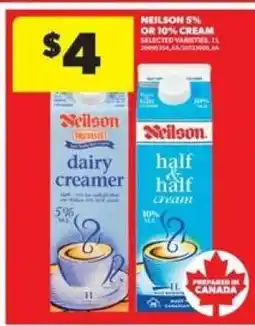 Real Canadian Superstore Neilson 5% or 10% Cream offer