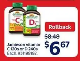 Walmart Jamieson Vitamin C 120s or D 240s offer