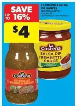 Real Canadian Superstore La Costeña Salsa or Sauces offer