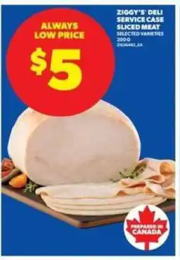 Real Canadian Superstore Ziggy's Deli Service Case, Sliced Meat offer