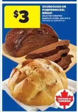 Real Canadian Superstore Sourdough or Pumpernickel Bread offer