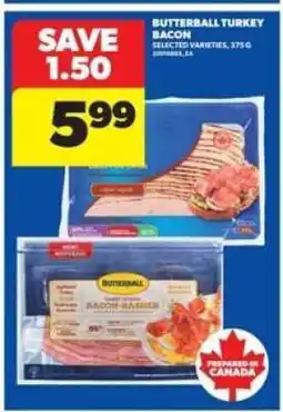 Real Canadian Superstore Butterball Turkey Bacon offer