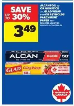 Real Canadian Superstore Alcan Foil or Glad Wrap offer