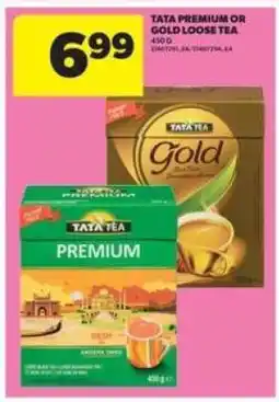 Real Canadian Superstore Tata Premium or Gold Loose Tea offer