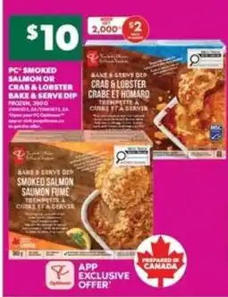Real Canadian Superstore PC Smoked Salmon or Crab & Lobster Bake & Serve Dip offer