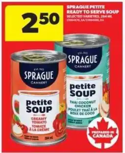 Real Canadian Superstore Sprague Petite Ready to Serve Soup offer