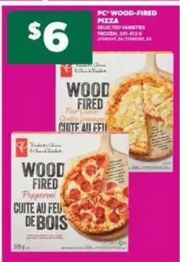 Real Canadian Superstore PC Wood-Fired Pizza offer
