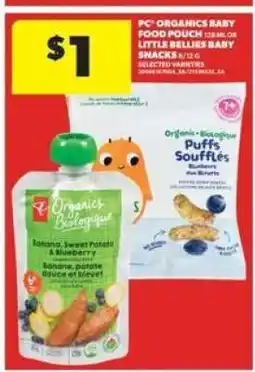 Real Canadian Superstore PC Organics Baby Food Pouch or Little Bellies Baby Snacks offer