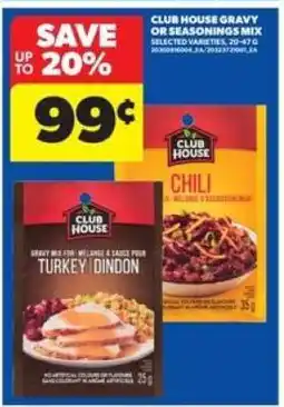 Real Canadian Superstore Club House Gravy or Seasonings Mix offer