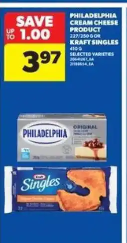 Real Canadian Superstore Philadelphia Cream Cheese Product or Kraft Singles offer
