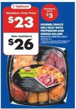 Real Canadian Superstore Hormel Snack Deli Tray with Pepperoni and Genoa Salami offer