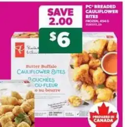 Real Canadian Superstore PC Breaded Cauliflower Bites offer