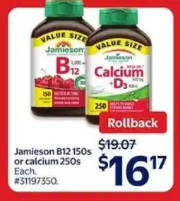 Walmart Jamieson B12 150s or Calcium 250s offer