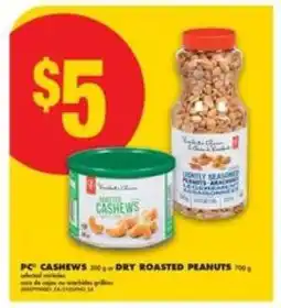 No Frills PC Cashews 200 g + Dry Roasted Peanuts 700 g offer