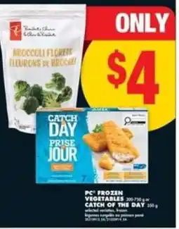No Frills PC Frozen Vegetables / Catch of the Day offer
