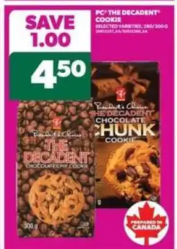 Real Canadian Superstore PC THE DECADENT COOKIE offer