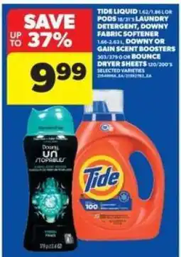 Real Canadian Superstore Tide Liquid or Pods, Downy Fabric Softener, Downy or Gain Scent Boosters, Bounce Dryer Sheets offer