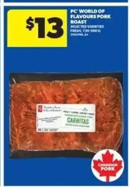 Real Canadian Superstore PC World of Flavours Pork Roast offer