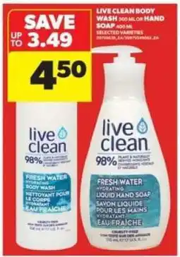 Real Canadian Superstore Live Clean Body Wash or Hand Soap offer