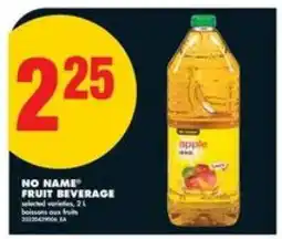 No Frills NO NAME FRUIT BEVERAGE offer