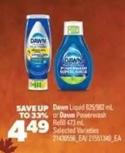 Real Canadian Superstore Dawn Liquid or Dawn Powerwash Refill offer