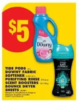 No Frills Tide Pods, Downy Fabric Softener, Purifying Rinse, Scent Boosters, Bounce Dryer Sheets offer