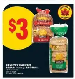No Frills COUNTRY HARVEST BREAD OR BAGELS offer