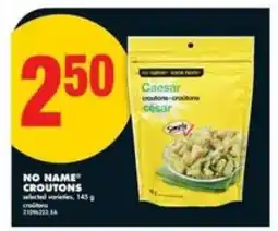 No Frills NO NAME CROUTONS offer
