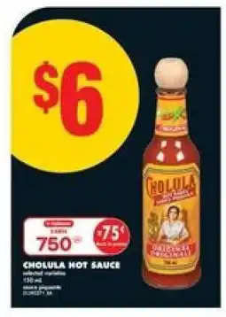No Frills CHOLULA Hot Sauce offer