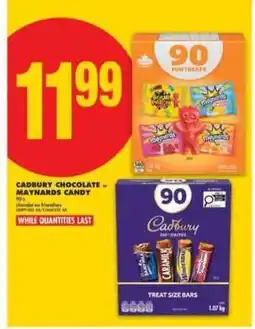 No Frills CADBURY CHOCOLATE or MAYNARDS CANDY offer