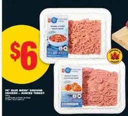 No Frills PC Blue Menu Ground Chicken / Minced Turkey offer