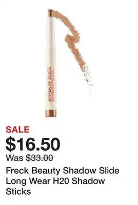 Sephora Freck Beauty Shadow Slide Long Wear H20 Shadow Sticks offer