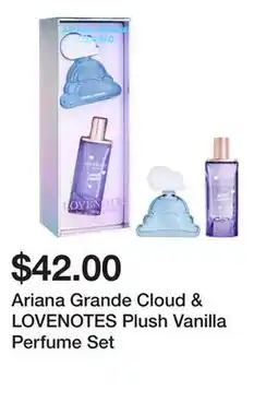 Sephora Ariana Grande Cloud & LOVENOTES Plush Vanilla Perfume Set offer