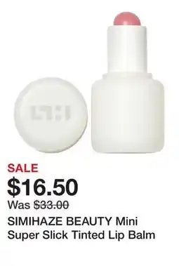 Sephora SIMIHAZE BEAUTY Mini Super Slick Tinted Lip Balm offer