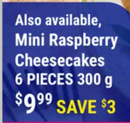 M & M Food Market Mini Raspberry Cheesecakes offer