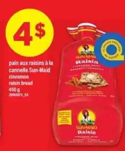 Maxi pain aux raisins à la cannelle Sun-Maid offer