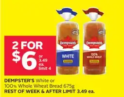 Rexall DEMPSTER'S White or 100% Whole Wheat Bread 675g offer