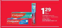 Rexall COLGATE Toothpaste 75mL-95mL or Toothbrushes offer