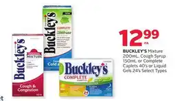 Rexall BUCKLEY'S Mixture 200mL, Cough Syrup 150mL or Complete Caplets 40's or Liquid Gels 24's offer