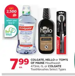 Rexall COLGATE, HELLO or TOM'S OF MAINE Mouthwash 473mL-1L or COLGATE Toothbrushes offer