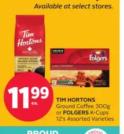 Rexall TIM HORTONS Ground Coffee 300g or FOLGERS K-Cups 12' s offer