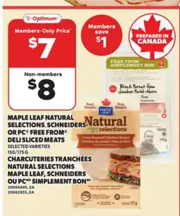 Independent City Market MAPLE LEAF NATURAL SELECTIONS, SCHNEIDERS OR PC FREE FROM DELI SLICED MEATS, 150/175 G offer