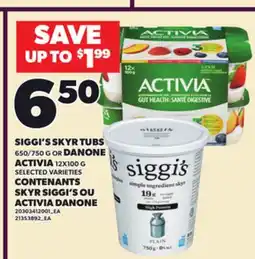 Independent City Market SIGGI'S SKYR TUBS 650/750 G OR DANONE ACTIVIA 12X100 G offer
