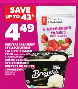 Independent City Market BREYERS CREAMERY STYLE ICE CREAM 1.41 L OR PC FROZEN FRUIT 300-600 G offer