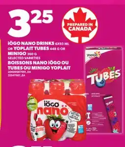 Independent City Market iÖGO NANO DRINKS 6X93 ML OR YOPLAIT TUBES 448 G OR MINIGO 360 G offer