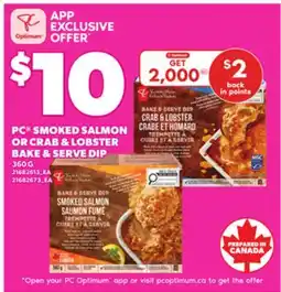 Independent City Market PC SMOKED SALMON OR CRAB & LOBSTER BAKE & SERVE DIP 360 G offer