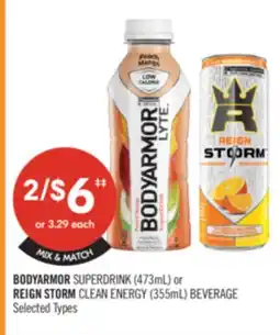 Shoppers Drug Mart BODYARMOR SUPERDRINK (473ml) or REIGN STORM CLEAN ENERGY (355ml) BEVERAGE offer